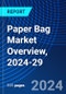 Paper Bag Market Overview, 2024-29 - Product Image