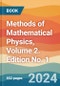 Methods of Mathematical Physics, Volume 2. Edition No. 1 - Product Image