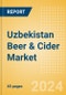 Uzbekistan Beer & Cider Market Databook 2024 - Product Thumbnail Image