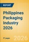 Opportunities in the Philippines Packaging Industry 2026 - Product Thumbnail Image