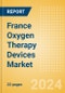 France Oxygen Therapy Devices Market Outlook to 2033 - Hyperbaric Oxygen Chambers - Product Thumbnail Image
