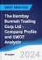 The Bombay Burmah Trading Corp Ltd - Company Profile and SWOT Analysis - Product Thumbnail Image