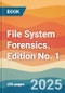 File System Forensics. Edition No. 1 - Product Thumbnail Image