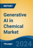 Generative AI in Chemical Market - Global Industry Size, Share, Trends, Opportunity, and Forecast, 2019-2029F- Product Image