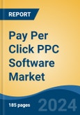 Pay Per Click PPC Software Market - Global Industry Size, Share, Trends, Opportunity, and Forecast, 2019-2029F- Product Image