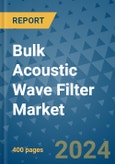 Bulk Acoustic Wave Filter Market - Global Industry Analysis, Size, Share, Growth, Trends, and Forecast 2031 - By Product, Technology, Grade, Application, End-user, Region: (North America, Europe, Asia Pacific, Latin America and Middle East and Africa)- Product Image