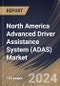 North America Advanced Driver Assistance System (ADAS) Market Size, Share & Trends Analysis Report by Vehicle Type, Component (Sensors, Software, Processor, and Other Component), Solution Type, Country and Growth Forecast, 2024-2031 - Product Thumbnail Image