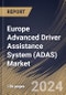 Europe Advanced Driver Assistance System (ADAS) Market Size, Share & Trends Analysis Report by Vehicle Type, Component (Sensors, Software, Processor, and Other Component), Solution Type, Country and Growth Forecast, 2024-2031 - Product Thumbnail Image