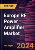 Europe RF Power Amplifier Market Forecast to 2031 - Regional Analysis - by Frequency, Technology, and Application- Product Image