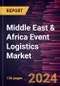 Middle East & Africa Event Logistics Market Forecast to 2031 - Regional Analysis - by Type and End User - Product Image