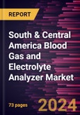 South & Central America Blood Gas and Electrolyte Analyzer Market Forecast to 2031 - Regional Analysis - by Product and End User- Product Image