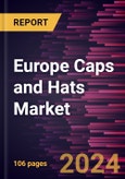 Europe Caps and Hats Market Forecast to 2031 - Regional Analysis - by Type, Material, End User, and Distribution Channel- Product Image