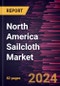 North America Sailcloth Market Forecast to 2030 - Regional Analysis - by Fiber Type and Application - Product Thumbnail Image