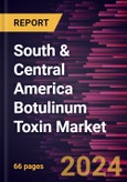 South & Central America Botulinum Toxin Market Forecast to 2031 - Regional Analysis - by Product, Application, and End User- Product Image
