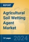 Agricultural Soil Wetting Agent Market Insights 2024, Analysis and Forecast to 2029, by Market Participants, Regions, Technology, Application, Product Type - Product Image