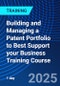 Building and Managing a Patent Portfolio to Best Support your Business Training Course (July 3, 2025) - Product Thumbnail Image