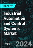 Industrial Automation and Control Systems Market Global Forecast Report by System, Component Type, End User, Countries and Company Analysis 2025-2033- Product Image