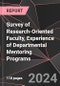 Survey of Research-Oriented Faculty, Experience of Departmental Mentoring Programs - Product Image