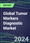 2024 Global Tumor Markers Diagnostic Market Players - Market Shares by Country, Strategic Assessments of Major Suppliers and Emerging Market Entrants - Product Thumbnail Image