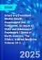 Infant and Preschool Mental Health: Assessment and Treatment, An Issue of Child and Adolescent Psychiatric Clinics of North America. The Clinics: Internal Medicine Volume 34-2 - Product Thumbnail Image
