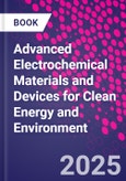 Advanced Electrochemical Materials and Devices for Clean Energy and Environment- Product Image