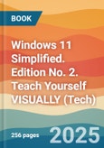 Windows 11 Simplified. Edition No. 2. Teach Yourself VISUALLY (Tech)- Product Image