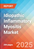 Idiopathic Inflammatory Myositis - Market Insights, Epidemiology, and Market Forecast - 2034- Product Image
