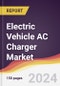 Electric Vehicle AC Charger Market Report: Trends, Forecast and Competitive Analysis to 2031 - Product Image