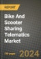 Bike And Scooter Sharing Telematics Market Outlook Report: Industry Size, Market Shares Data, Latest Trends, Insights, Growth Potential, CAGR Forecasts to 2034 - Product Image
