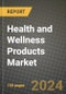 Health and Wellness Products Market Outlook Report: Industry Size, Market Shares Data, Latest Trends, Insights, Growth Potential, CAGR Forecasts to 2034 - Product Image