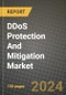 DDoS Protection And Mitigation Market Outlook Report: Industry Size, Market Shares Data, Latest Trends, Insights, Growth Potential, CAGR Forecasts to 2034 - Product Image