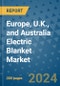 Europe, U.K., and Australia Electric Blanket Market - Industry Analysis, Size, Share, Growth, Trends, and Forecast 2031 - By Product, Technology, Grade, Application, End-user, Region: (Europe, U.K., and Australia) - Product Image