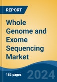 Whole Genome and Exome Sequencing Market - Global Industry Size, Share, Trends, Opportunity, and Forecast, 2019-2029F- Product Image