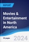 Movies & Entertainment in North America - Product Thumbnail Image