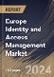 Europe Identity and Access Management Market Size, Share & Trends Analysis Report By Organization Size, By Deployment, By Component, By End-use, By Country and Growth Forecast, 2024 - 2031 - Product Thumbnail Image