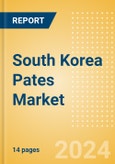 South Korea Pates (Savory and Deli Foods) Market Size, Growth and Forecast Analytics, 2023-2028- Product Image