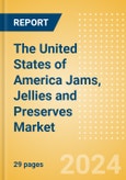 The United States of America (USA) Jams, Jellies and Preserves (Syrups and Spreads) Market Size, Growth and Forecast Analytics, 2023-2028- Product Image