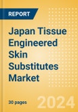 Japan Tissue Engineered Skin Substitutes Market Outlook to 2033 - Acellular Skin Substitutes and Cellular Skin Substitutes- Product Image