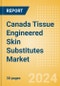 Canada Tissue Engineered Skin Substitutes Market Outlook to 2033 - Acellular Skin Substitutes and Cellular Skin Substitutes - Product Thumbnail Image