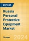 Russia Personal Protective Equipment Market Outlook to 2033 - Gloves, Gowns, Masks, Shoe Covers and Others - Product Thumbnail Image