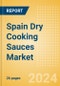 Spain Dry Cooking Sauces (Seasonings, Dressings and Sauces) Market Size, Growth and Forecast Analytics, 2023-2028 - Product Thumbnail Image