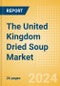 The United Kingdom (UK) Dried Soup (Mixes) (Soups) Market Size, Growth and Forecast Analytics, 2023-2028 - Product Thumbnail Image