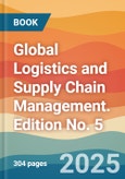 Global Logistics and Supply Chain Management. Edition No. 5- Product Image