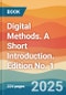 Digital Methods. A Short Introduction. Edition No. 1 - Product Thumbnail Image