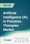 Artificial Intelligence (AI) In Precision Therapies Market - Forecasts from 2024 to 2029 - Product Thumbnail Image
