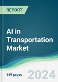 AI in Transportation Market - Forecasts from 2024 to 2029- Product Image