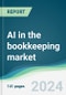 AI in the bookkeeping market - Forecasts from 2024 to 2029 - Product Thumbnail Image
