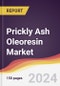 Prickly Ash Oleoresin Market Report: Trends, Forecast and Competitive Analysis to 2030 - Product Thumbnail Image