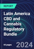 Latin America CBD and Cannabis Regulatory Bundle- Product Image