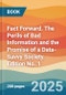 Fact Forward. The Perils of Bad Information and the Promise of a Data-Savvy Society. Edition No. 1 - Product Thumbnail Image